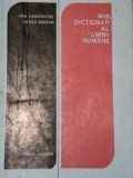 MIC DICTIONAR AL LIMBII ROMANE-ANA CANARACHE , VASILE BREBAN BUCURESTI 1974