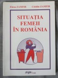 Situația femeii &icirc;n Rom&acirc;nia - Elena Zamfir, Cătălin Zamfir - Sociologie, Expert, București - Sublinieri