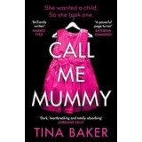 Call Me Mummy