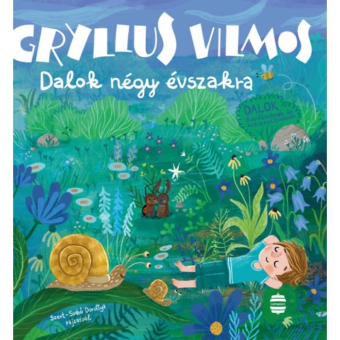 Dalok n&eacute;gy &eacute;vszakra - CD n&eacute;lk&uuml;l - Gryllus Vilmos