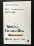 Daniel Kahneman - Thinking, Fast and Slow (G&acirc;ndire rapidă, g&acirc;ndire lentă)