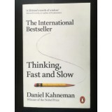 Daniel Kahneman - Thinking, Fast and Slow (G&acirc;ndire rapidă, g&acirc;ndire lentă)