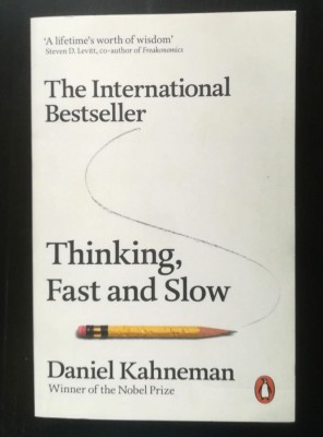 Daniel Kahneman - Thinking, Fast and Slow (G&amp;acirc;ndire rapidă, g&amp;acirc;ndire lentă) foto