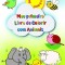 Meu primeiro Livro de Colorir com Animais para crian