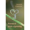 Szemed &aacute;ld&oacute; ciprus&aacute;g - Aszal&oacute;s Csongor