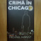 z2 Crima in Chicago - Michael Harvey (cartonata, impecabila)