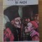 CIOCOII VECHI SI NOI-NICOLAE FILIMON-285353
