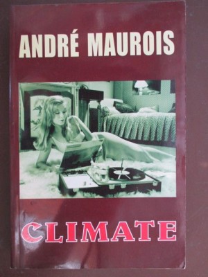 Climate- Andre Maurois foto