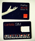 Set 2 bucăți cartelă telefonie mobila fără sim si card &icirc;ncărcare cartela valorică 9$ bonus 1$ exp 2009 ambele Orange, sim PUK 73504415, policarbonat