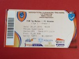 Bilet meci fotbal FCM TIRGU MURES - FC BRASOV (26.07.2010)