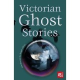 Victorian Ghost Stories (Ft 451)