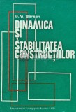 Cumpara ieftin Dinamica si stabilitatea constructiilor - 1979 - G. M. Barsan (A237), Didactica si Pedagogica