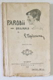 PARODII ORIGINALE de G. TOPARCEANU, BUC. 1921
