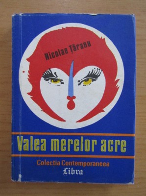 Nicolae Taranu - Valea merelor acre (1993) foto