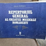 Repertoriul General Creației Muzicale Rom&acirc;nești Vol. 1, Mihai Popescu, 1979, Editura Muzicală, Carte Artă Muzicală