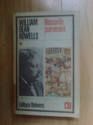 h3b RISCURILE PARVENIRII - WILLIAM DEAN HOWELLS foto