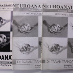 NEUROANATOMIE , de TRAIAN TRANDAFIR , VOLUMELE I - III , 1996 -1997