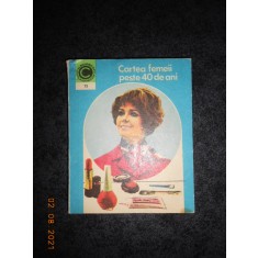 OLGA TUDORI - CARTEA FEMEII PESTE 40 DE ANI
