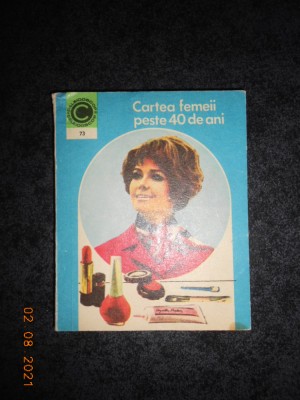 OLGA TUDORI - CARTEA FEMEII PESTE 40 DE ANI foto