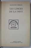 LES LINGES DE LA NUIT par MADELEINE RIFFAUD , 1975