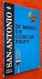 In meniu: un curcan fript - San Antonio