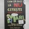 CUM SA FACI SA NU CITESTI DAR SA AI NOTE - TOMMY GREENWALD