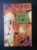 NICK HORNBY - TOTUL DESPRE BAIETI, Humanitas