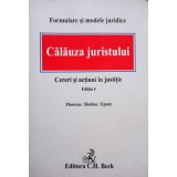 Dumitru Andreiu Petre Florescu - Calauza juristului, editia 4 (Editia: 2008)