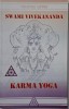 Karma Yoga - Swami Vivekananda - Carte Spiritualitate Ezoterism