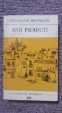 Anii pierduti, Vitaliano Brancati, Ed Meridiane 1967, 240