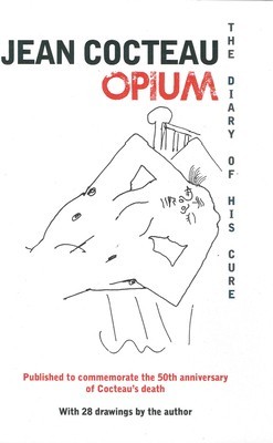 Opium: The Diary of His Cure foto