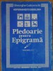 Pledoarie pentru Epigrama Vol. 1 - Gheorghe Culicovschi, Editura Ridendo, 2007, Carte de Poezie, 200 pagini