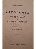 G. Popa Lisseanu - Mitologia greco-romana in lectura ilustrata (Editia: 1928)