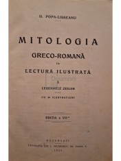 G. Popa Lisseanu - Mitologia greco-romana in lectura ilustrata (Editia: 1928) foto
