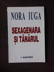 SEXAGENARA SI TANARUL - NORA IUGA foto