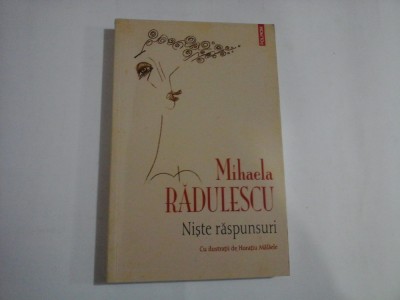 NISTE RASPUNSURI - MIHAELA RADULESCU foto