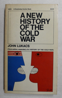 A NEW HISTORY OF THE COLD WAR by JOHN LUKACS , 1966 foto