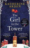 The Girl in The Tower. The Winternight Trilogy #2 - Katherine Arden