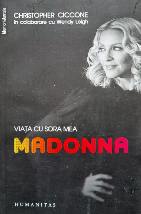 Viata cu sora mea Madonna - 2009 - Christopher Ciccone (xx34)