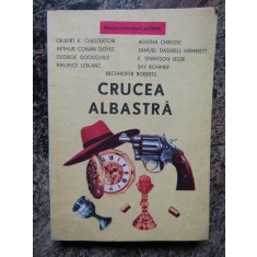 Crucea albastra - proza scurta politista (Editura Sturion, 1991)