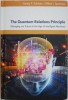 The Quantum Relations Principle. Managing our Future in the Age of Intelligent Machines - Hardy F. Schloer, Mihai I. Spariosu