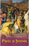 Pavel si Stefan - Chico Xavier