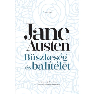 B&amp;uuml;szkes&amp;eacute;g &amp;eacute;s bal&amp;iacute;t&amp;eacute;let - Jane Austen foto