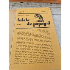 Revista Bilete de Papagal - Director T. Arghezi (4 reviste colegate. Nr. 6, 7, 10, 15)