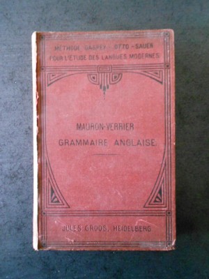 A. MAURON, PAUL VERRIER - NOUVELLE GRAMMAIRE ANGLAISE (1913) foto