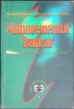 Management Bancar Carte Nicolae Danila Aurel Octavian Berea Romana 2000 Buna 252 Pag Editura Economica