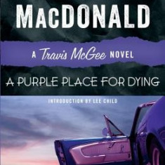 A Purple Place for Dying: A Travis McGee Novel