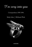 I&#039;m Very Into You: Correspondence 1995--1996