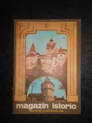 REVISTA MAGAZIN ISTORIC (Aprilie, 1986) foto