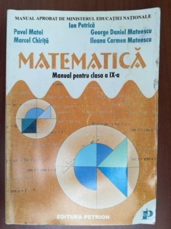Matematica manual pentru clasa a IX a